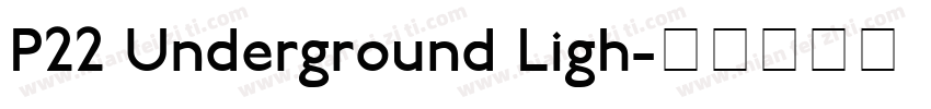 P22 Underground Ligh字体转换